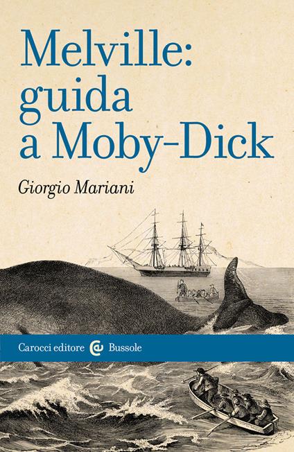 Melville: guida a Moby-Dick - Giorgio Mariani - copertina