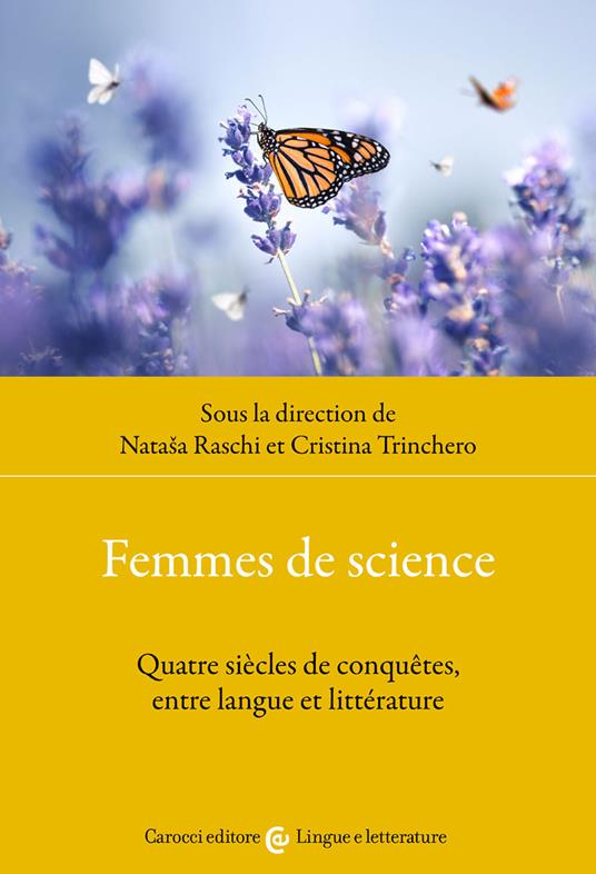 Femmes de science. Quatre siècles de conquêtes, entre langue et littérature - copertina