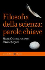 Filosofia della scienza: parole chiave