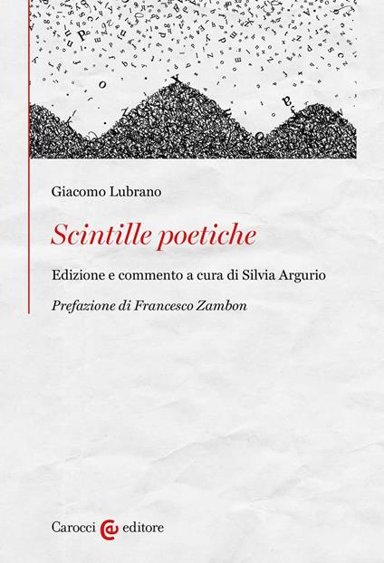 Scintille poetiche. Ediz. critica - Giacomo Lubrano - copertina