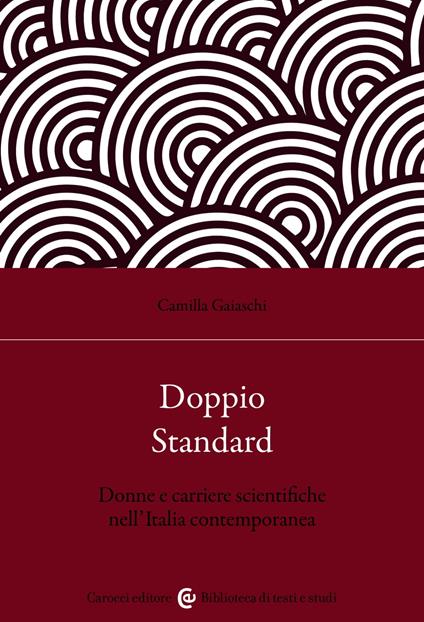 Doppio Standard - Gaiaschi Camilla - ebook