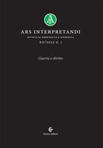 Ars interpretandi (2023). Vol. 1: Guerra e diritto