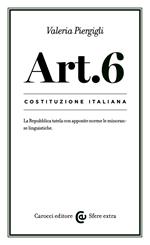 Costituzione italiana: articolo 6