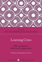 Learning cities. Sfide e prospettive delle città che apprendono