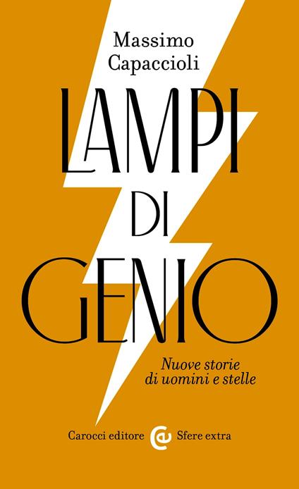 Lampi di genio - Capaccioli Massimo - ebook