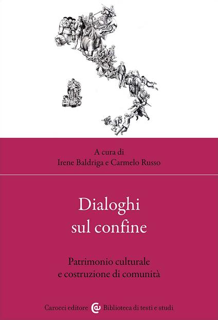 Dialoghi sul confine. Patrimonio culturale e costruzione di comunità - copertina