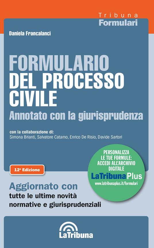 Formulario commentato del Nuovo Processo civile 2024