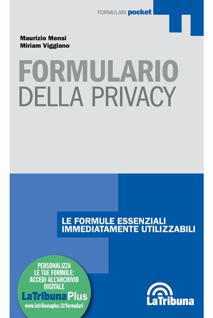 Formulario della privacy - Maurizio Mensi,Miriam Viggiano - copertina