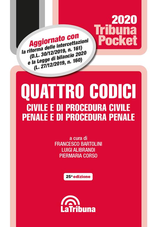 Quattro codici. Civile e di procedura civile, penale e di procedura penale e leggi complementari - copertina