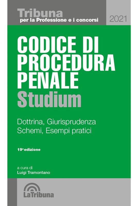 Codice di procedura penale Studium. Dottrina, giurisprudenza, schemi, esempi pratici - copertina