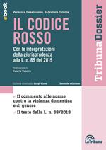 Il codice rosso. Guida operativa alla L. n. 69 del 2019