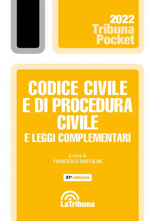 Codice civile e di procedura civile e leggi complementari. Con App Tribunacodici - copertina