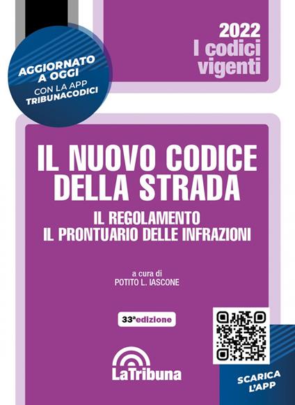 Il nuovo codice della strada. Il regolamento. Il prontuario delle infrazioni - copertina