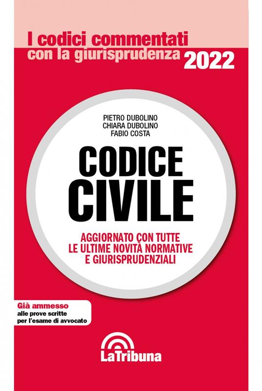 Codice civile - Pietro Dubolino,Chiara Dubolino,Fabio Costa - copertina