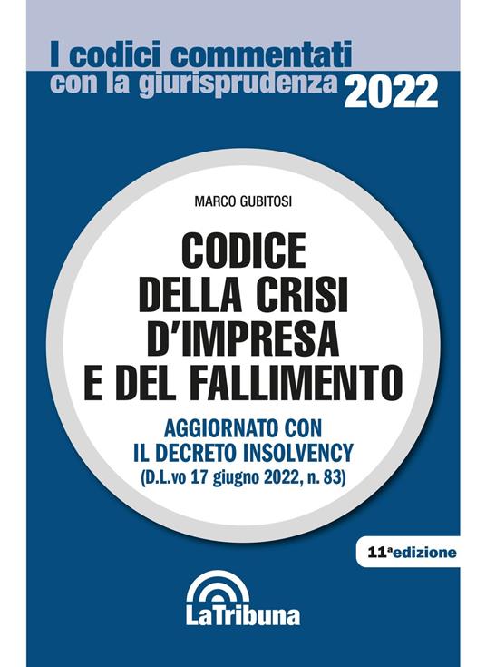 Codice del fallimento e della crisi d'impresa - Marco Gubitosi - copertina