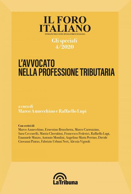 L' avvocato nella professione tributaria - Marco Annecchino,Raffaello Lupi - ebook