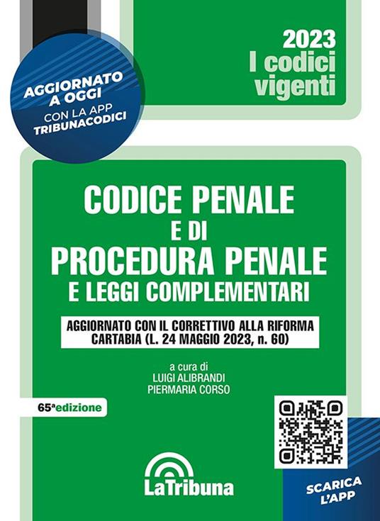 Codice penale e di procedura penale e leggi complementari. Nuova ediz. Con App Tribunacodici - copertina