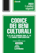 Codice dei beni culturali. Il D.L.vo 22 gennaio 2004, n. 42 e le norme complementari