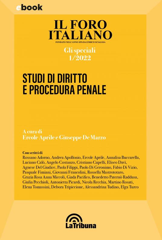 Studi di diritto e procedura penale - Ercole Aprile,Giuseppe De Marzo - ebook