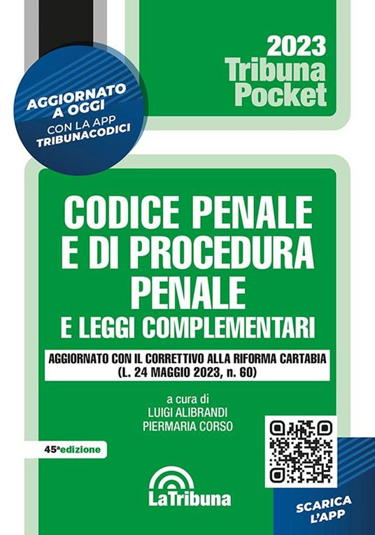 Codice penale e di procedura penale e leggi complementari. Nuova ediz. Con App Tribunacodici - copertina