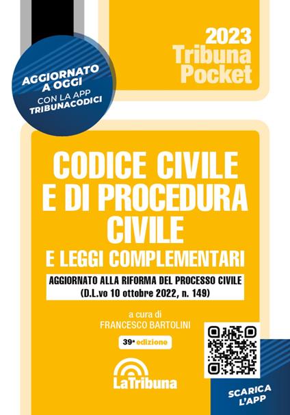 Codice civile e di procedura civile e leggi complementari. Con App Tribunacodici - copertina