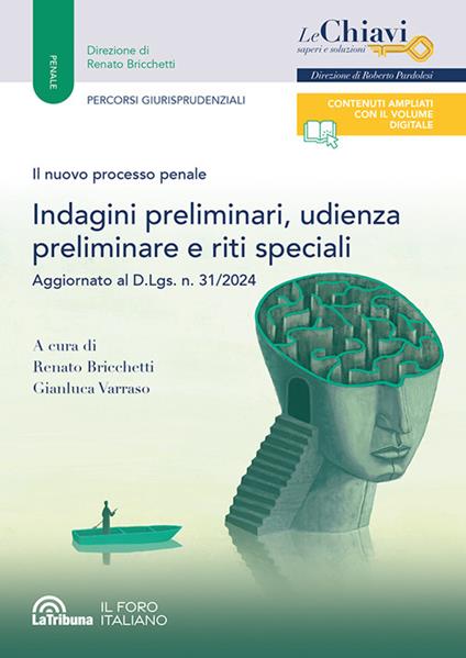 Il nuovo processo penale. Indagini preliminari, udienza preliminare e riti speciali - copertina