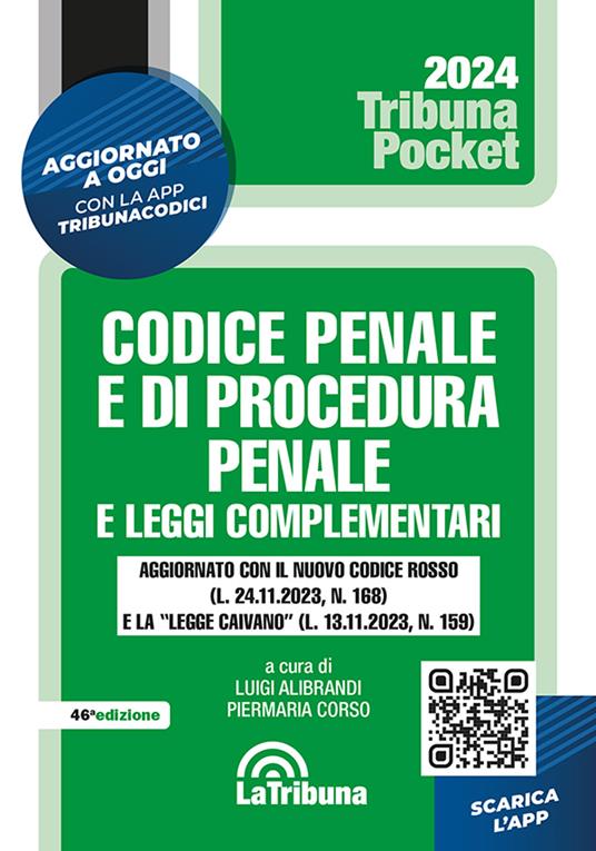 Codice penale e di procedura penale e leggi complementari. Con App Tribunacodici - copertina