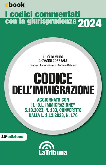 Codice dell'immigrazione - Giovanni Correale,Luigi Di Muro - ebook