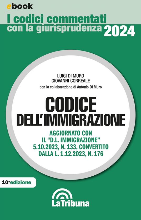 Codice dell'immigrazione - Giovanni Correale,Luigi Di Muro - ebook