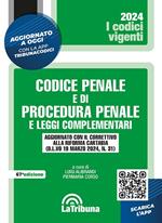 Codice penale e di procedura penale e leggi complementari. Con App Tribunacodici