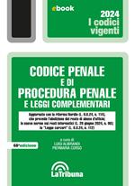 Codice penale e di procedura penale e leggi complementari