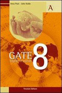  Gate 8. English for tourism. Per gli Ist. tecnici e professionali. Con CD Audio. Con espansione online -  Anna Prati, John Noble - copertina