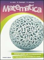  Matematica. Esercizi guidati per la preparazione al 1° anno della scuola superiore. Per la Scuola media. Con espansione online