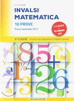 INVALSI matematica. Per la 3ª classe della Scuola media