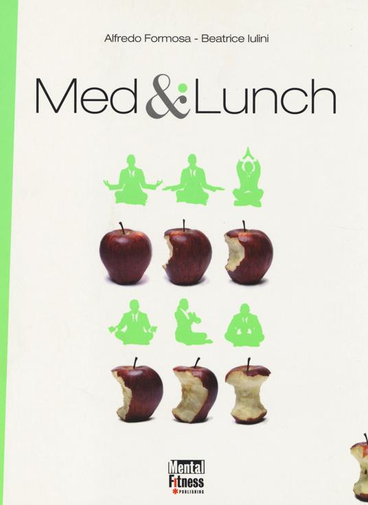 Med & lunch - Alfredo Formosa,Beatrice Iulini - copertina