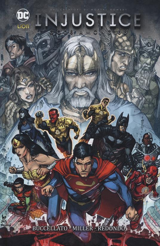 Injustice. Gods among us. Vol. 7 - Brian Buccellato,Mike Miller,Bruno Redondo - copertina