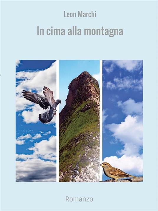 In cima alla montagna - Leon Marchi - ebook