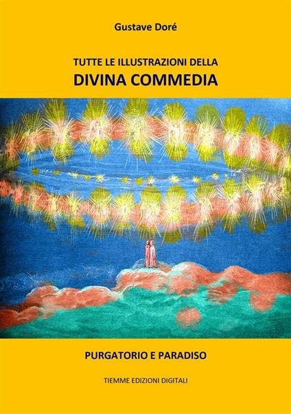 Tutte le illustrazioni della Divina Commedia. Vol. 2 - Gustave Doré - ebook