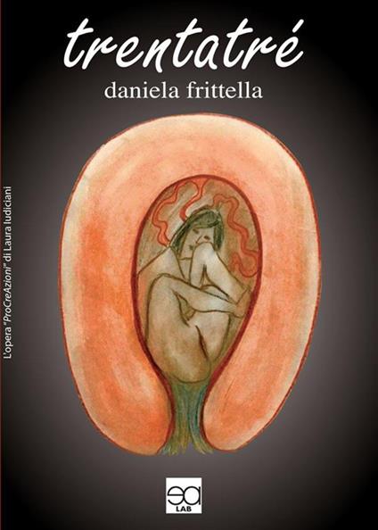 Trentatré - Daniela Frittella - ebook