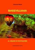 Bassvilliana-Al signor di Montgolfier