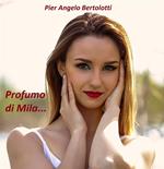 Profumo di Mila...