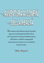 Avventura ai confini della realtà