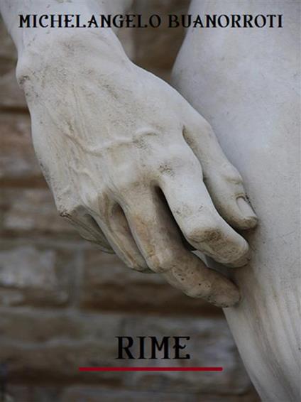 Rime - Michelangelo Buonarroti - ebook