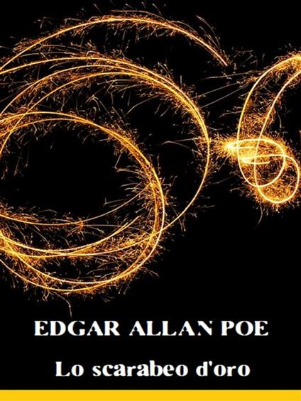 Lo scarabeo d'oro - Edgar Allan Poe - ebook