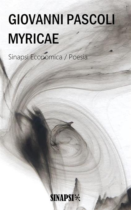 Myricae - Giovanni Pascoli - ebook