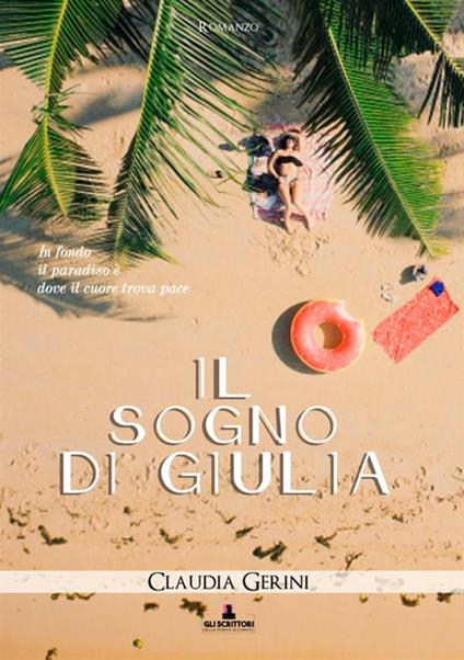 Il sogno di Giulia - Claudia Gerini - copertina