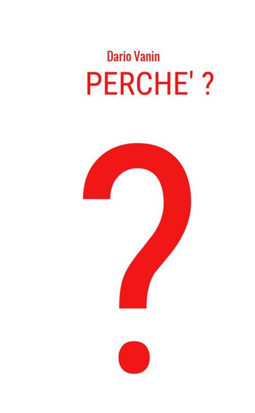 Perché? - Dario Vanin - copertina