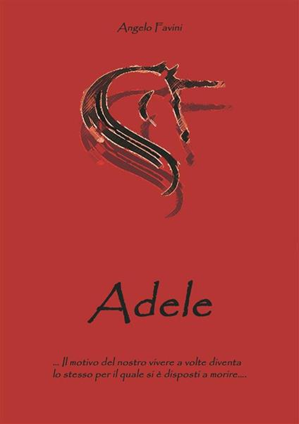 Adele - Angelo Favini - ebook