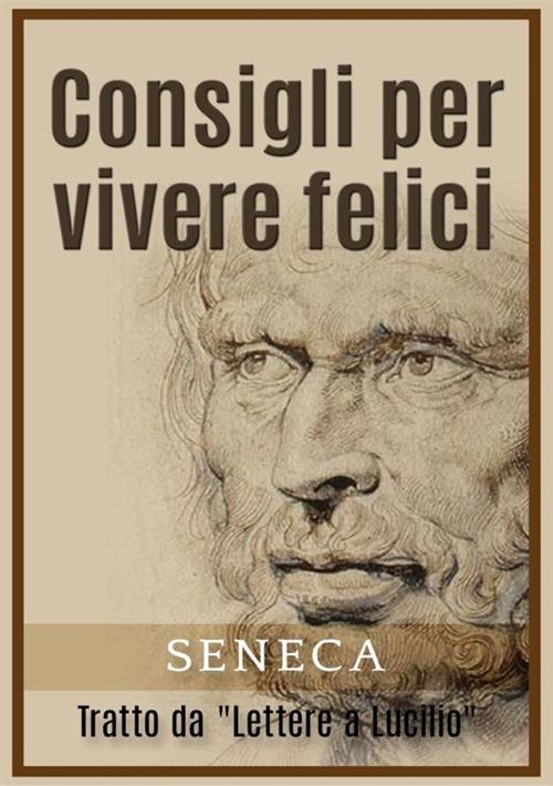 Lettera Di Seneca A Lucilio: Solo Il Tempo È Nostro