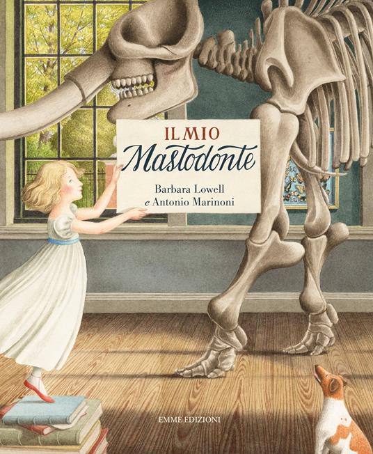 Il mio mastodonte. Ediz. a colori - Barbara Lowell - copertina